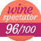 2009 Wine Spectator 96/100